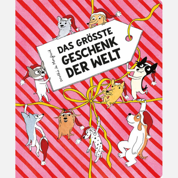 Das grösste Geschenk der Welt, Pappbilderbuch