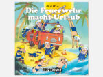 Die Feuerwehr macht Urlaub