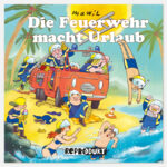 Die Feuerwehr macht Urlaub