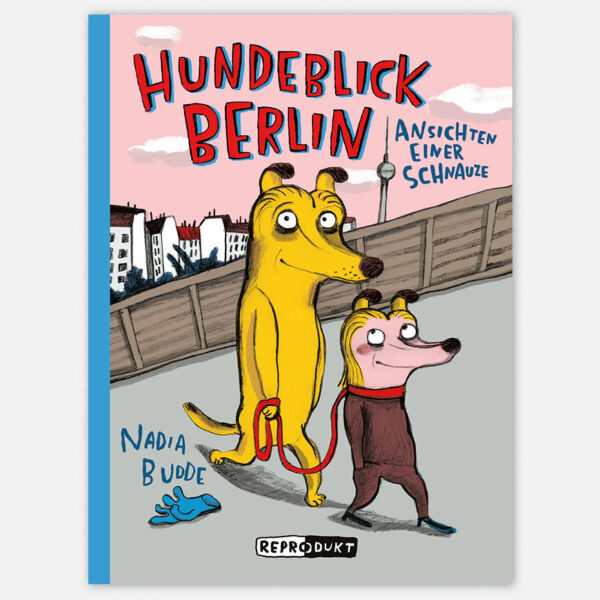 Hundeblick Berlin – Ansichten einer Schnauze