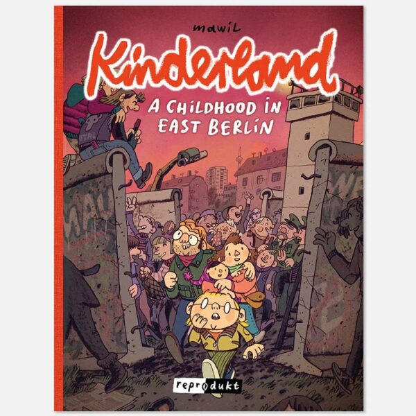 Kinderland – A Childhood in East Berlin