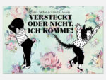 Versteckt oder nicht, ich komme!